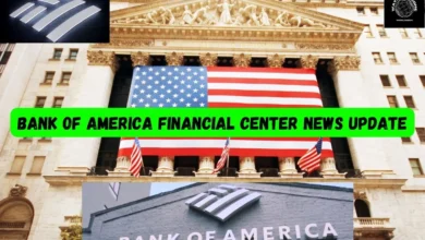 Bank of America Financial Center News Update