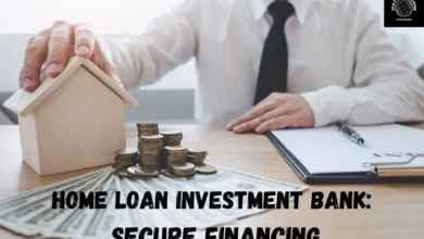 Home Loan Investment Bank: Secure Financing